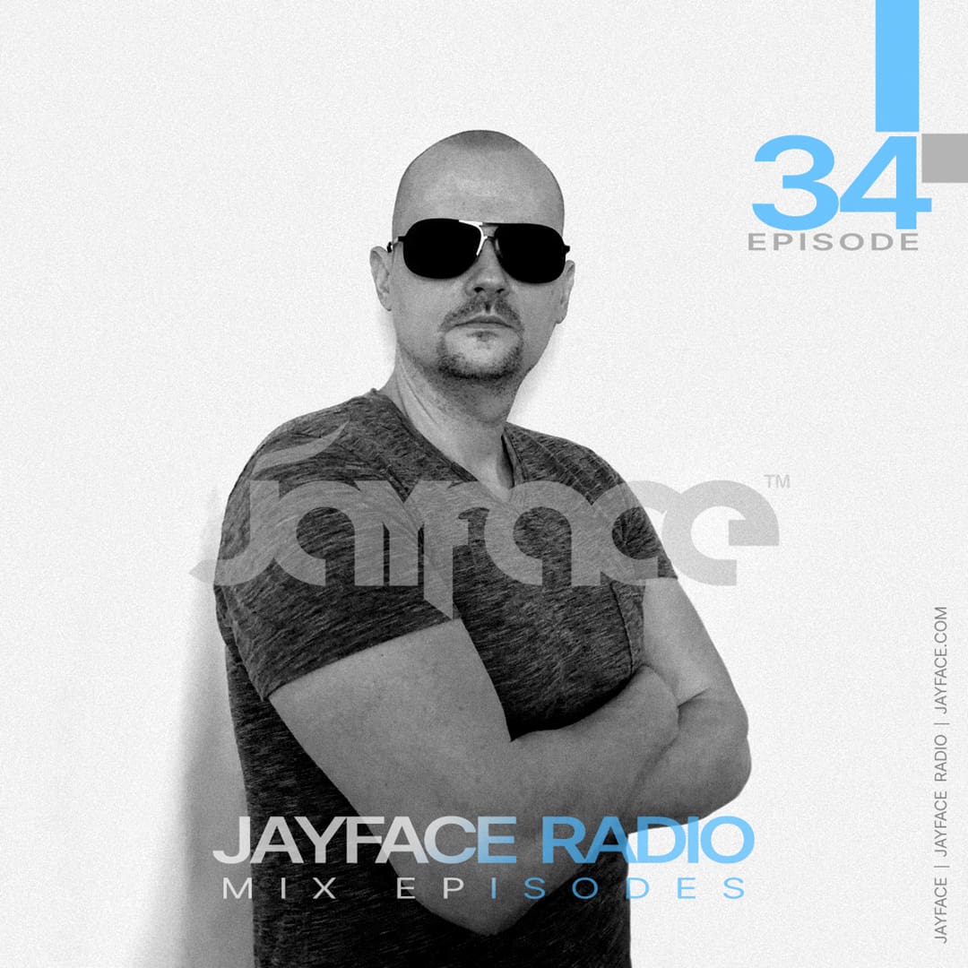 Jayface Radio Episode 34 – cover image