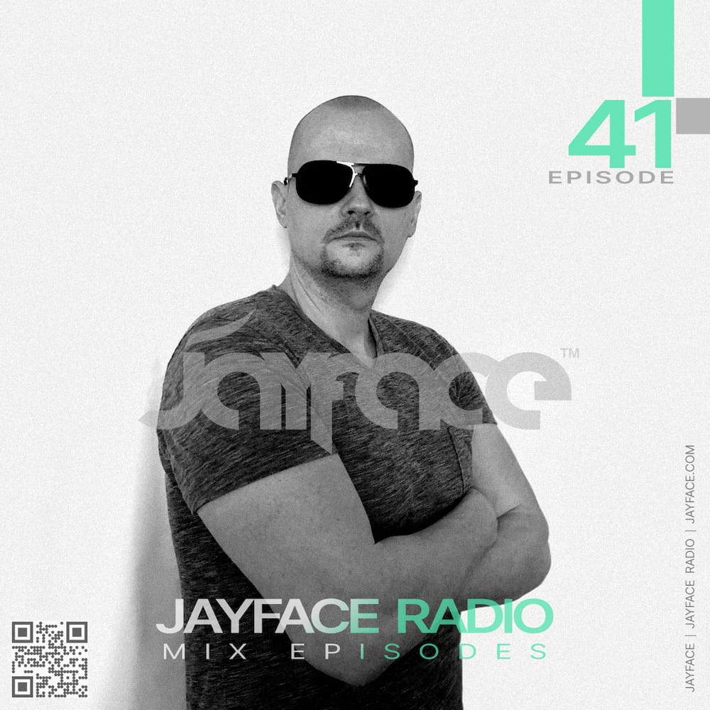 Jayface Radio Episode 41 – cover image