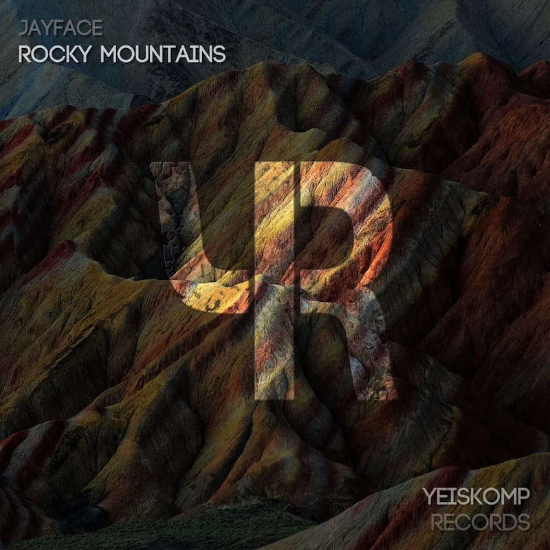 Jayface - Rocky Mountains (2021, released by Yeiskomp Records)